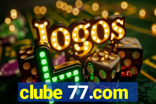 clube 77.com
